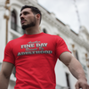 "Another Fine Day Ruined By Adulthood" - T-Shirt