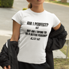 "Am I Perfect?..." SoftStyle T-Shirt (DT)