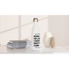 "Sorry I'm Late. I Didn't Want To Come" - White 17oz Stainless Steel Water Bottle