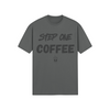 "Step One. COFFEE." - T-Shirt (DT)