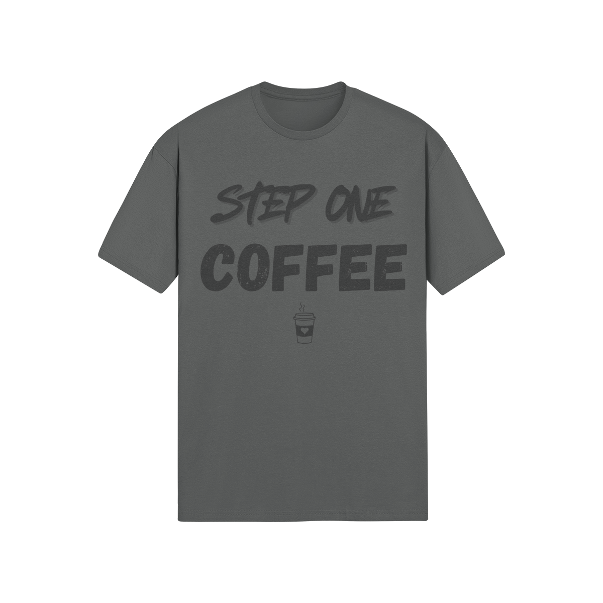 "Step One. COFFEE." - T-Shirt (DT)