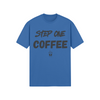 "Step One. COFFEE." - T-Shirt (DT)