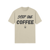 "Step One. COFFEE." - T-Shirt (DT)