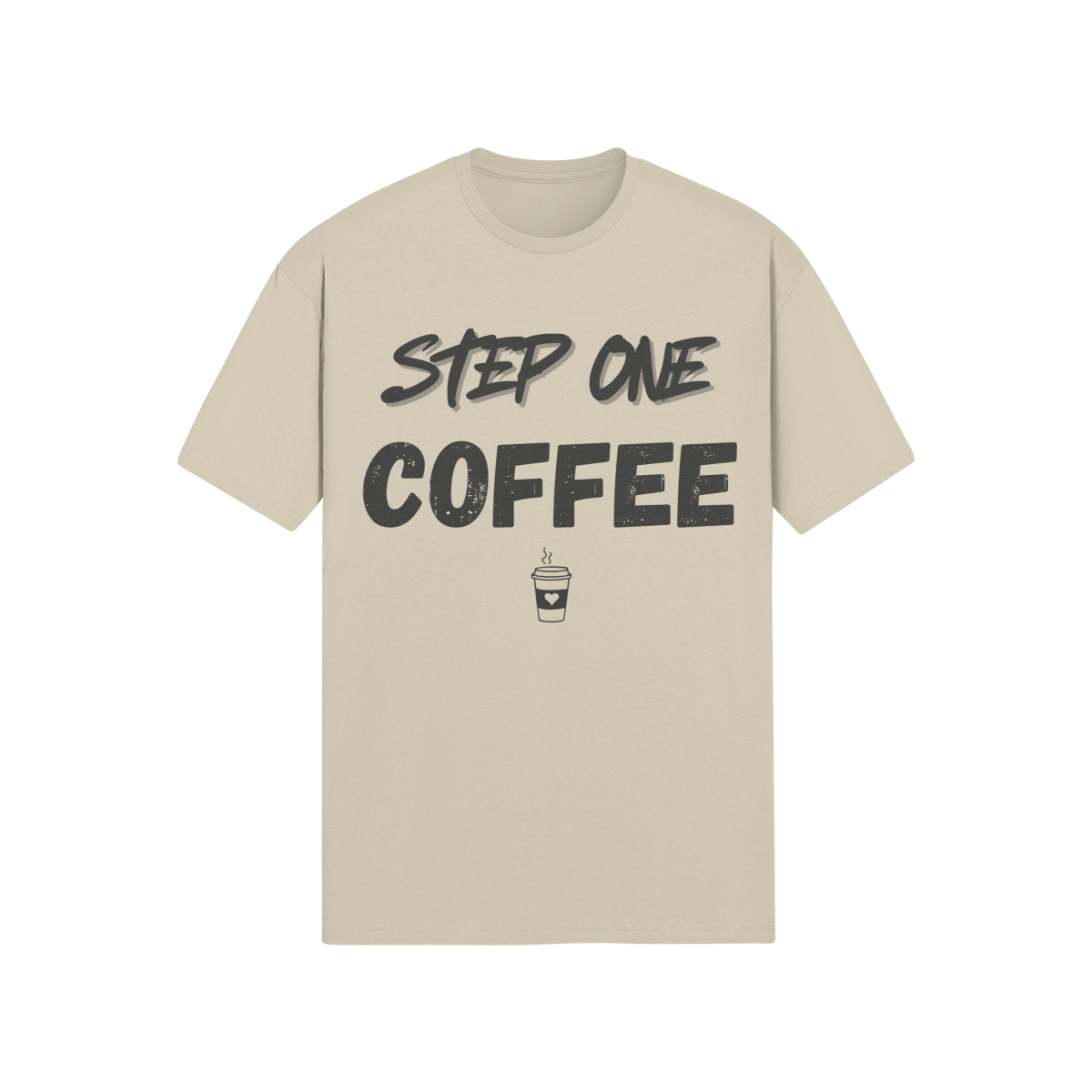 "Step One. COFFEE." - T-Shirt (DT)