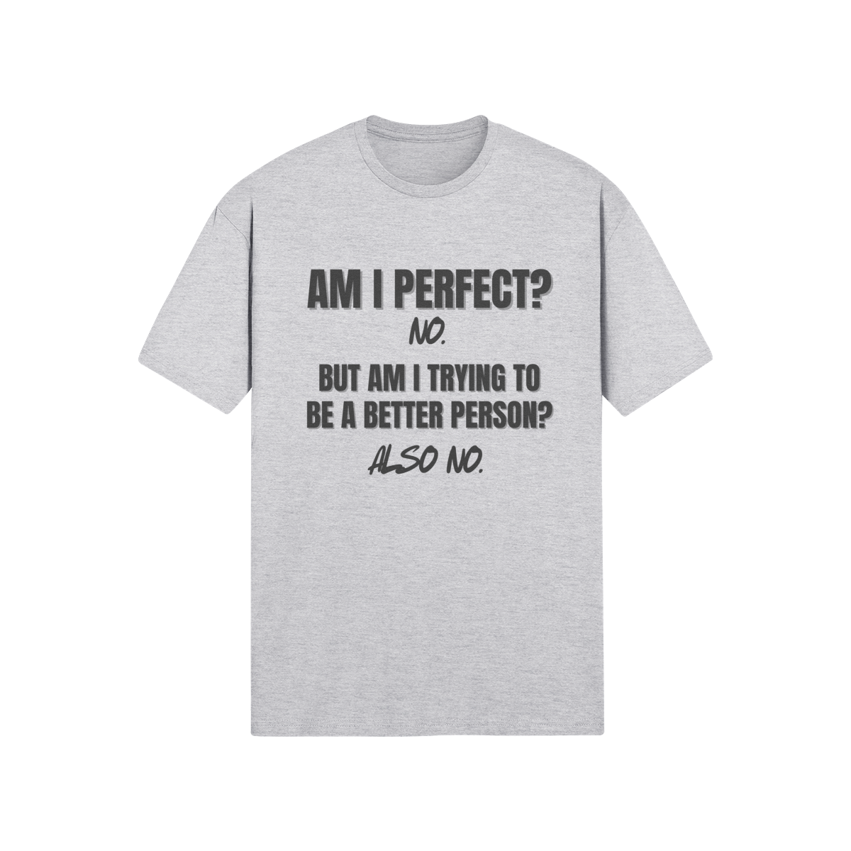 "Am I Perfect?..." SoftStyle T-Shirt (DT)