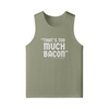 "That's To Much Bacon" said no one ever - Tank Top (LT)