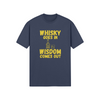 "Whisky Goes In. Wisdom Comes Out" - T-Shirt (GT)