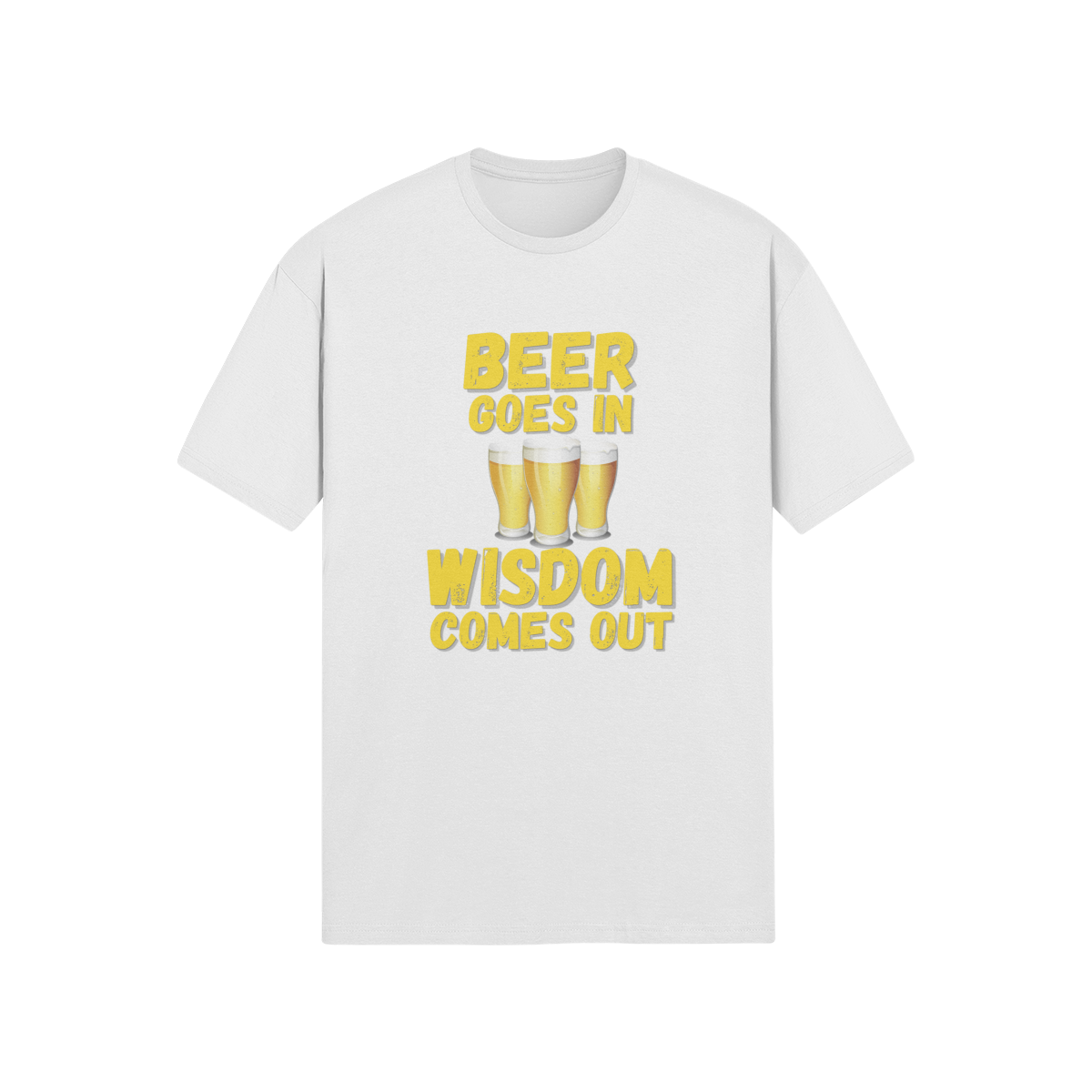 "Beer Goes In. Wisdom Comes Out" - T-shrt (GT)