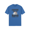 "Coffee Goes In. Wisdom Comes Out" - T-Shirt (DT)
