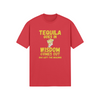 "Tequila Goes In. Wisdom Comes Out/ Has Left The Building" - T-Shirt (GT)