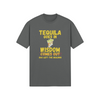 "Tequila Goes In. Wisdom Comes Out/ Has Left The Building" - T-Shirt (GT)