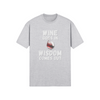 "Wine Goes In. Wisdom Comes Out" - T-Shirt (LT)