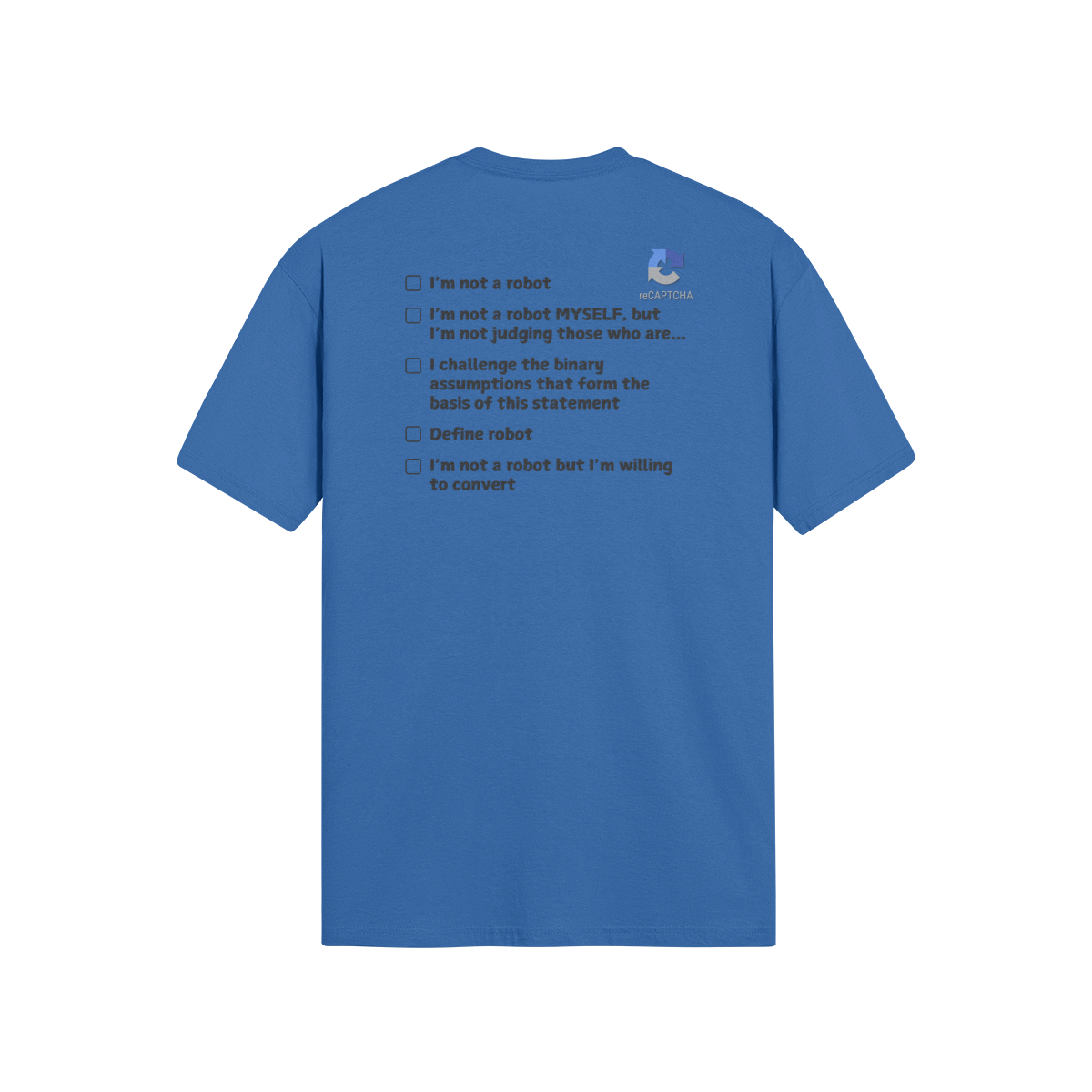 "I'm Not A Robot" - T-Shirt (DT)(Print both sides)