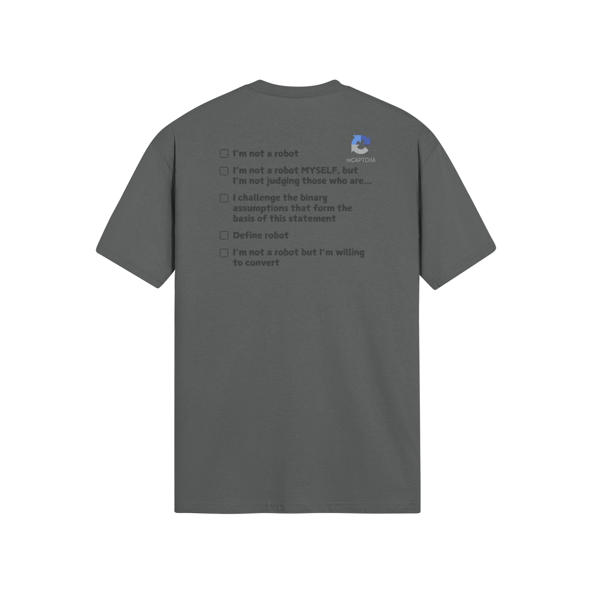 "I'm Not A Robot" - T-Shirt (DT)(Print both sides)