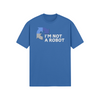 "I'm Not A Robot" - T-Shirt (LT)(Print both sides)