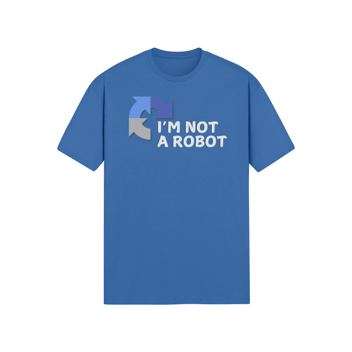 "I'm Not A Robot" - T-Shirt (LT)(Print both sides)