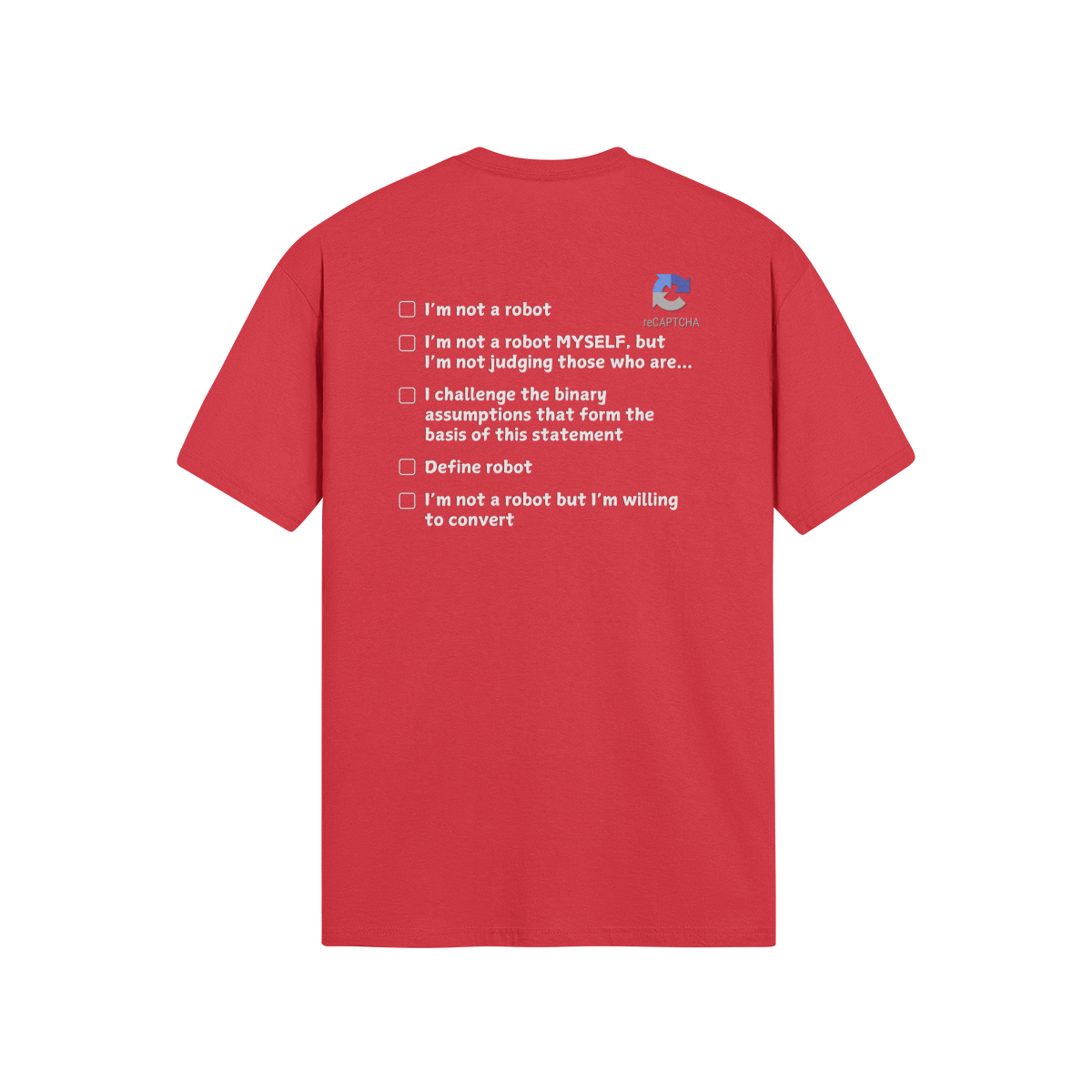 "I'm Not A Robot" - T-Shirt (LT)(Print both sides)
