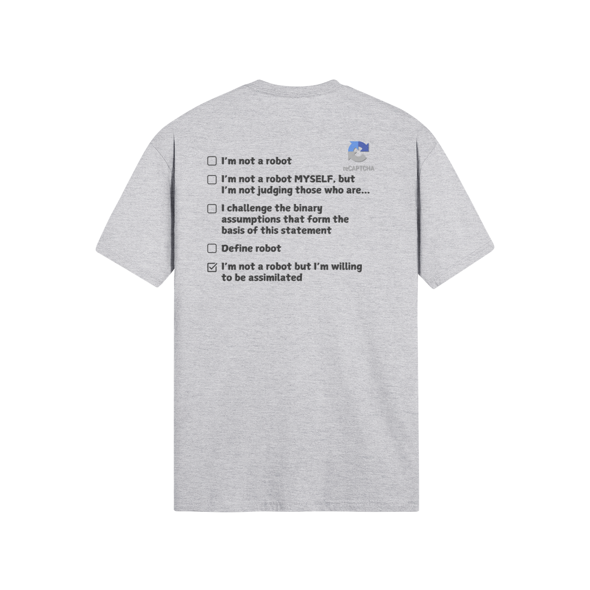 "Are you a Robot?" (Borg Version) T-Shirt (DT)(Print both sides)