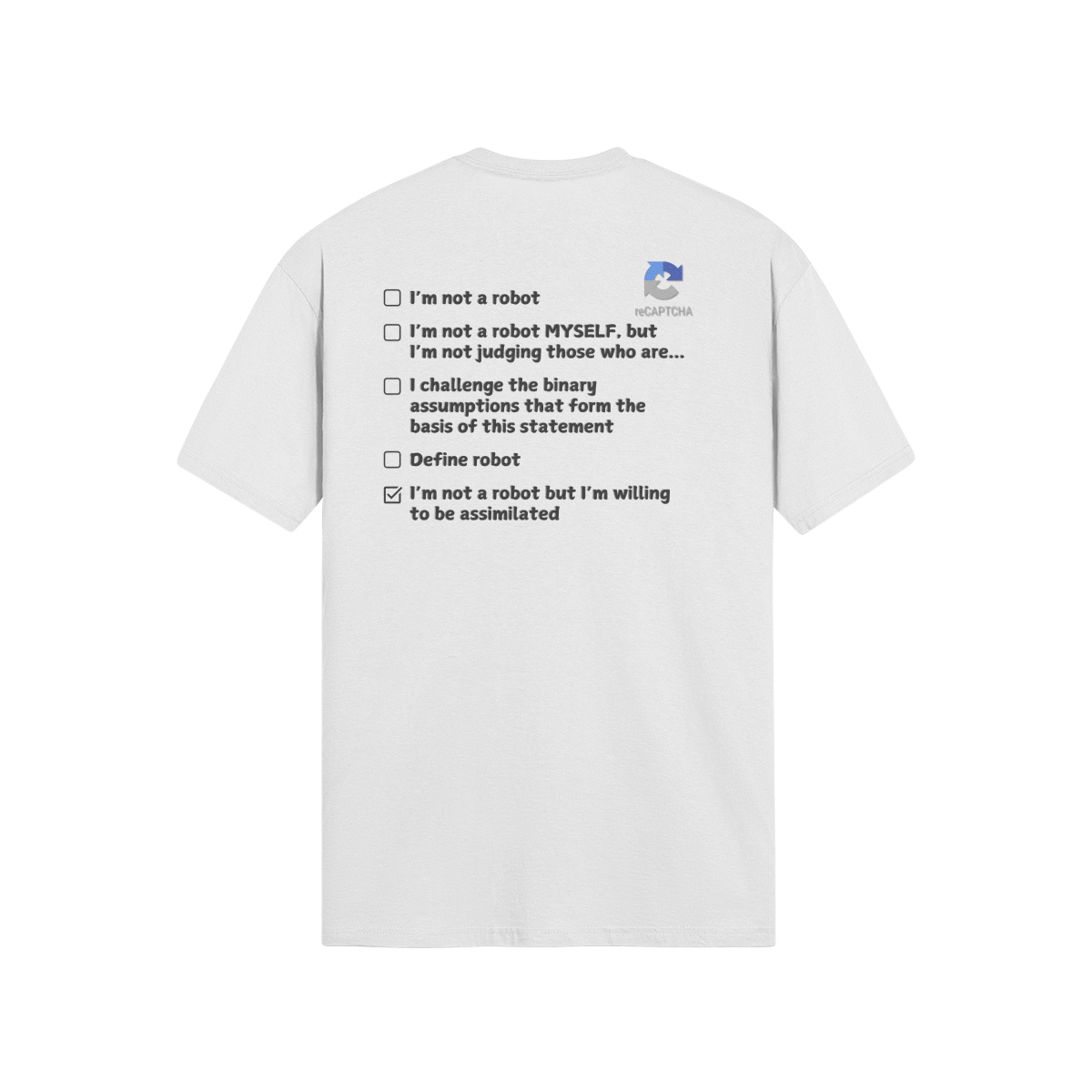 "Are you a Robot?" (Borg Version) T-Shirt (DT)(Print both sides)