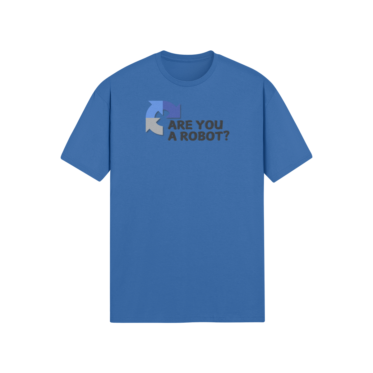 "Are you a Robot?" (Non-Judgemental version) T-Shirt (DT)(Print both sides)