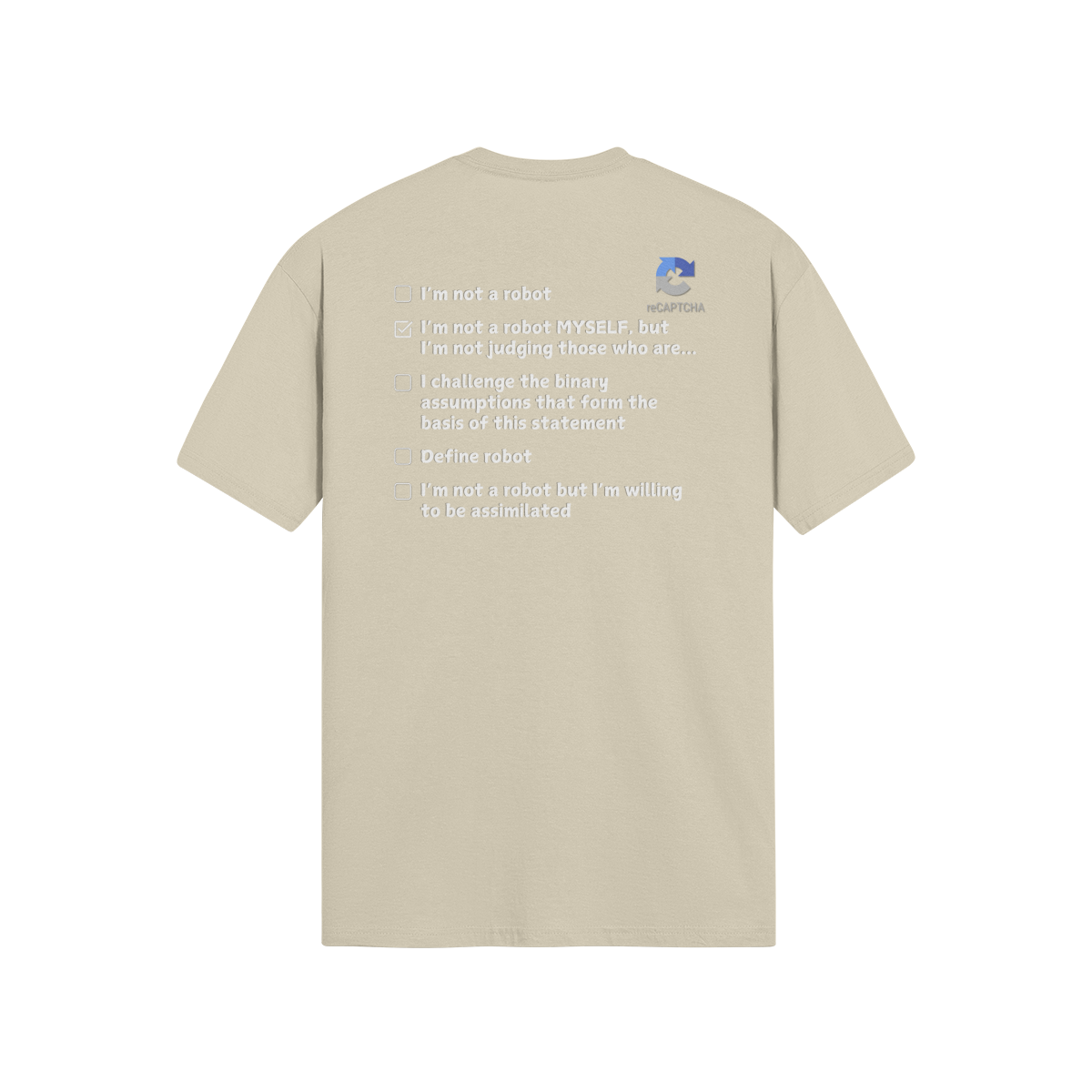 "Are you a Robot?" (Non-Judgemental version) T-Shirt (LT)(Print both sides)