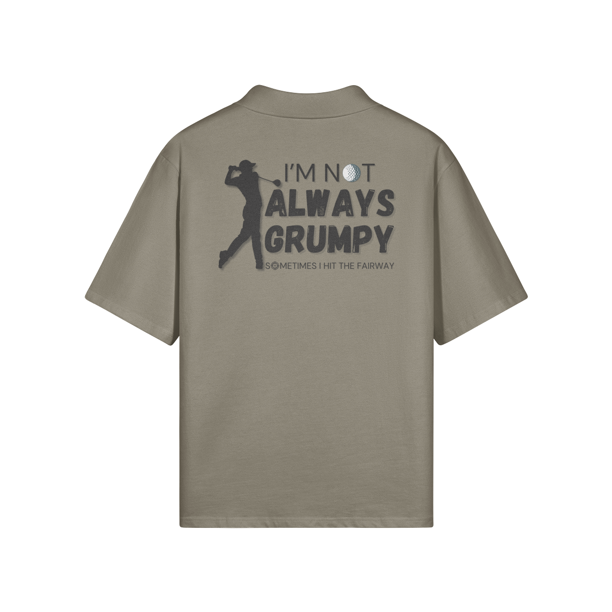 "I'm not always grumpy. Sometimes I hit the fairway" - Polo Golf Shirt (DT)