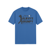 "I'm not always grumpy. Sometimes I hit the fairway" - T-Shirt (DT)