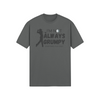 "I'm not always grumpy. Sometimes I play Golf" - T-Shirt (DT)