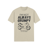 "I'm Not Always Grumpy. Sometimes I'm On My Motorbike" - Roadbike (DT)