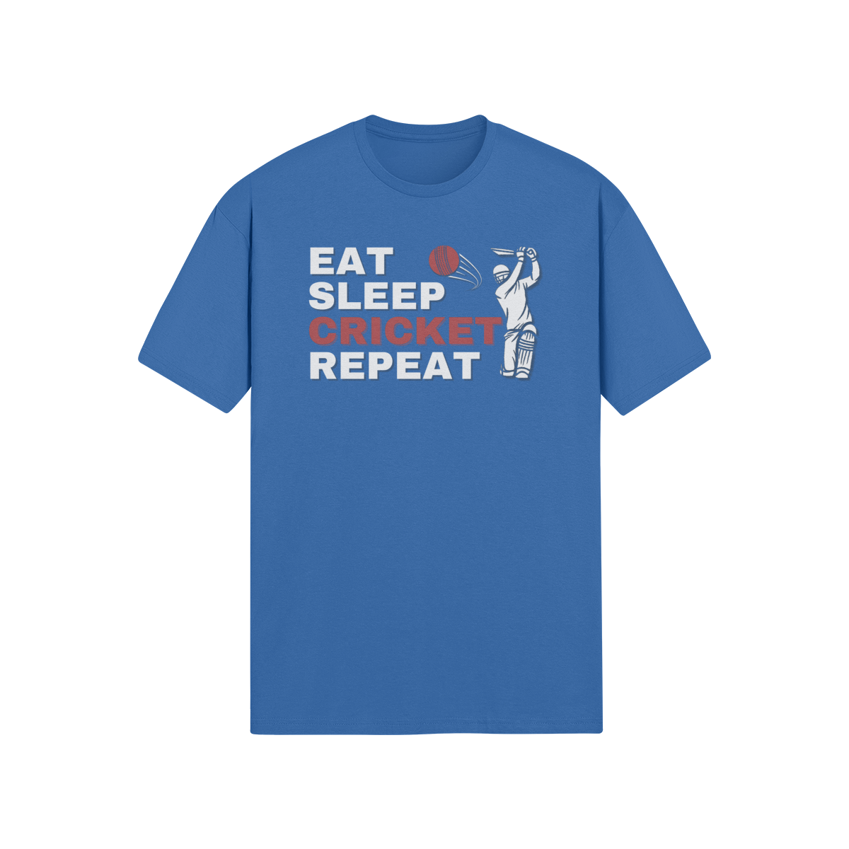 "Eat. Sleep. CRICKET. Repeat." - T-Shirt