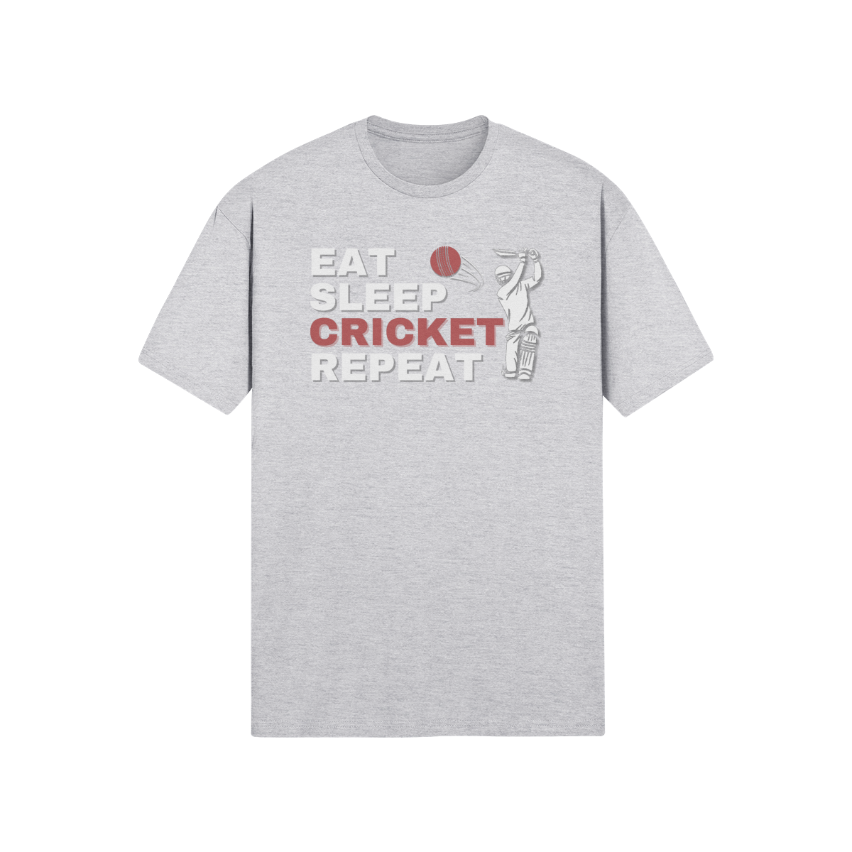 "Eat. Sleep. CRICKET. Repeat." - T-Shirt