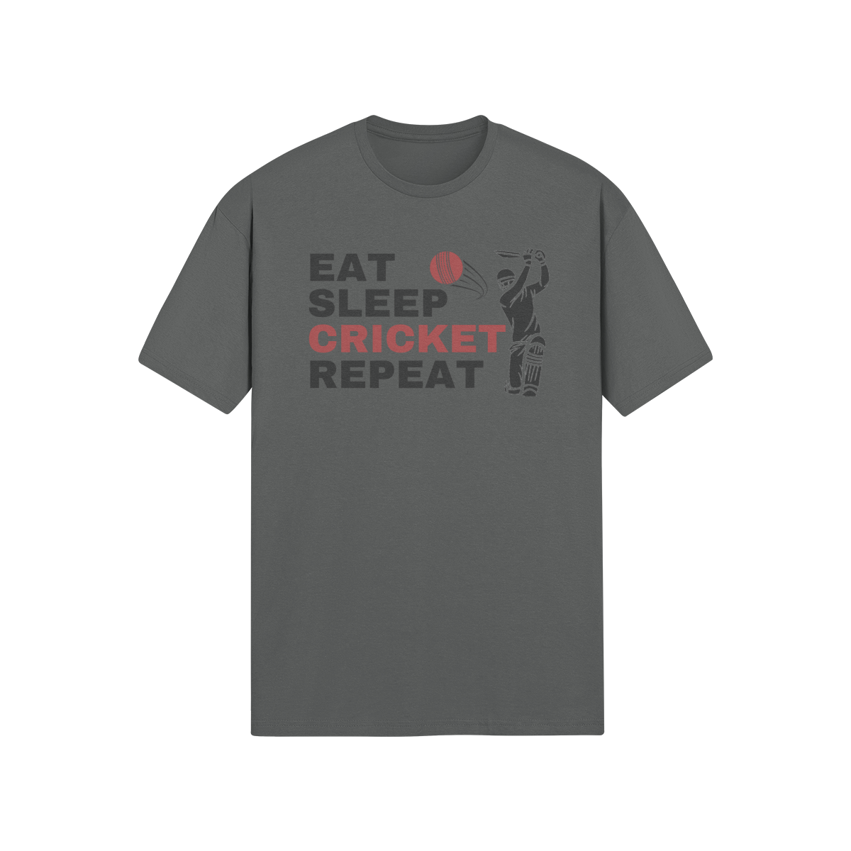 "Eat. Sleep. CRICKET. Repeat." - T-Shirt (DT)