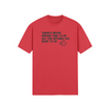 "There's Never Enough Time To Do All The Nothing You Want To Do" - T-Shirt (DT)