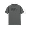 "There's Never Enough Time To Do All The Nothing You Want To Do" - T-Shirt (DT)