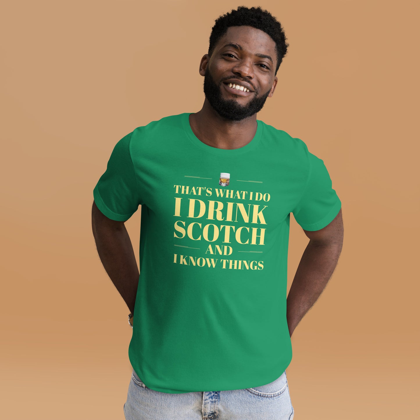 "That's What I Do. I Drink Scotch and I know Things." - T-shirt, unisex (LT)