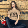 "That's What I Do. I Drink Scotch and I know Things." - T-shirt, unisex (DT)
